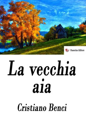 cover image of La vecchia aia